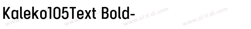 Kaleko105Text Bold字体转换